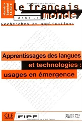 Apprentissage Des Langues Et Technologies: Usages En Emergence, de VV. AA.. Editorial Cle, tapa blanda en francés, 2002