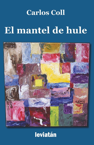 El Mantel De Hule - Carlos Coll