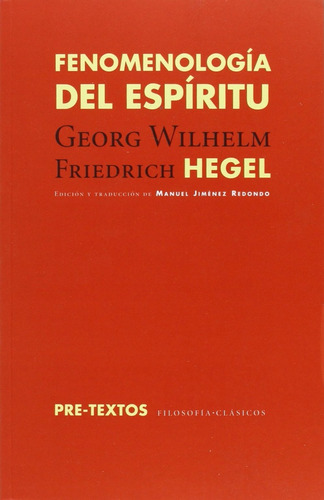 Fenomenología Del Espíritu Georg Wilhelm Friedrich Hegel