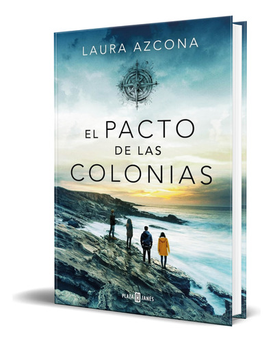 Libro El Pacto De Las Colonias [ Laura Azcona ] Original