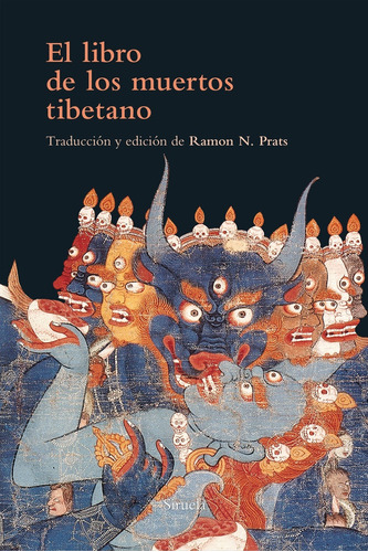 El Libro De Los Muertos Tibetano - Ramon N. Prats