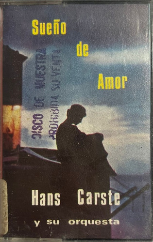 Cassette De Hans Carste Sueño De Amor (2863 