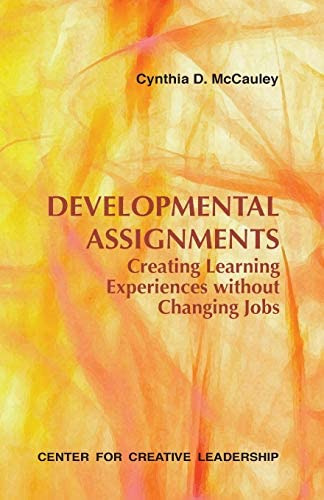 Developmental Creating Learning Experiences Without Changing Jobs (ccl), De Mccauley, Cynthia D.. Editorial Center For Creative Leadership, Tapa Blanda En Inglés