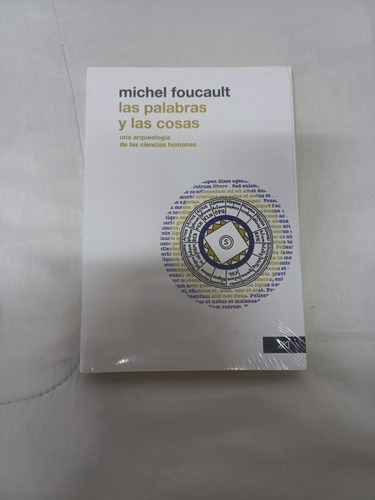 Michel Foucault Las Palabras Y Las Cosas