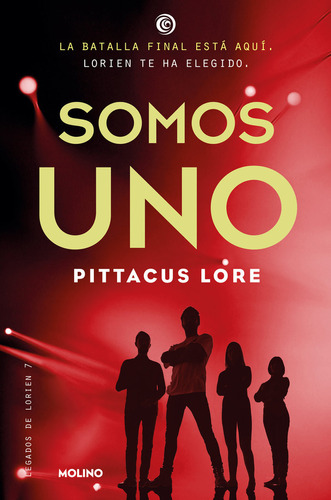 Libro Legados De Lorien 7. Somos Uno.