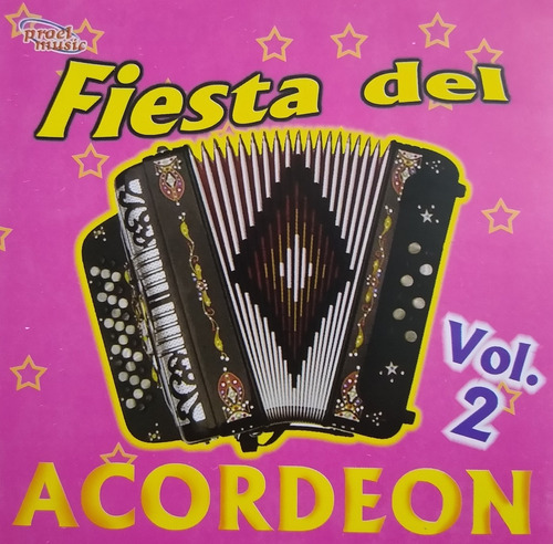 Fiesta Del Acordeón Vol. 2 Cd Nuevo Con  10 Grandes Éxitos