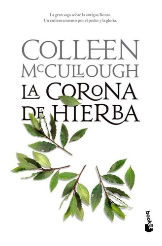 Libro La Corona De Hierba - Mccullough, Colleen
