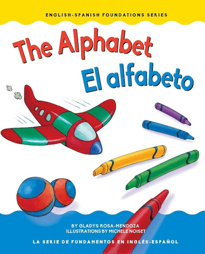 Libro: The Alphabet El Alfabeto (english-spanish Foundations