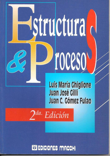 Estructuras & Procesos