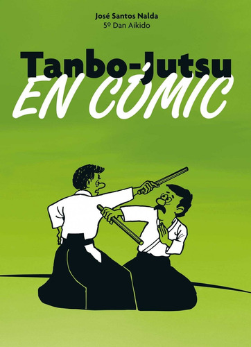 Libro Tanbo-jutsu En Comic - Santos Nalda, Jose