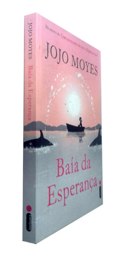Baia Da Esperança Jojo Moyses Livro Ponta De Estoque (