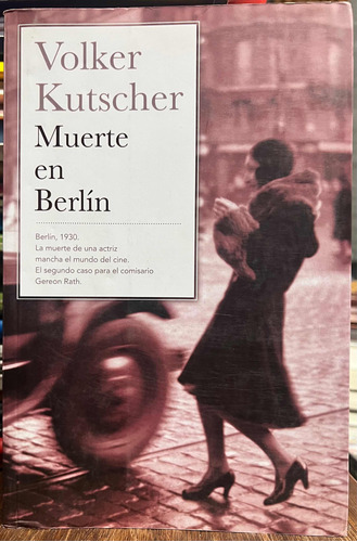 Muerte En Berlin - Volker Kutscher