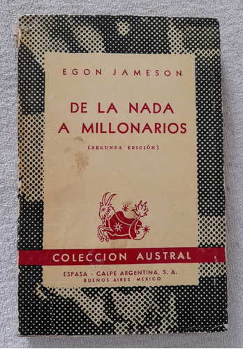 De La Nada A Millonarios - Egon Jameson - Austral #93