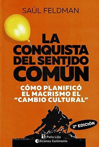 La Conquista Del Sentido Común