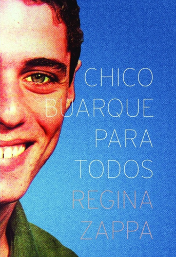 Chico Buarque para todos, de Zappa, Regina. EdLab Press Editora Eirele, capa mole em português, 2016