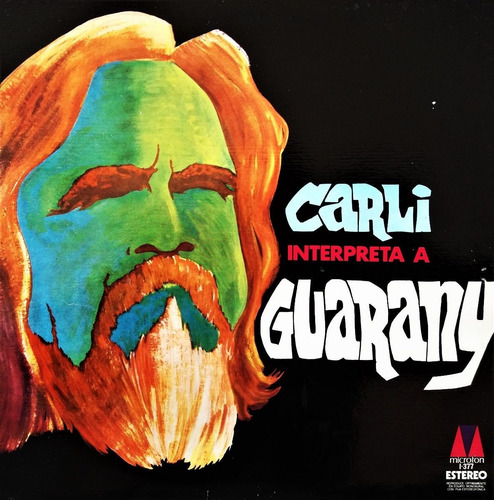 Carli Interpreta A Horacio Guarany Lp 