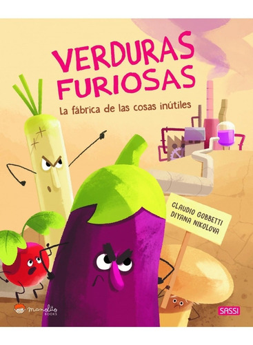 Verduras Furiosas 2 - Manolito - Libro Ilustrado