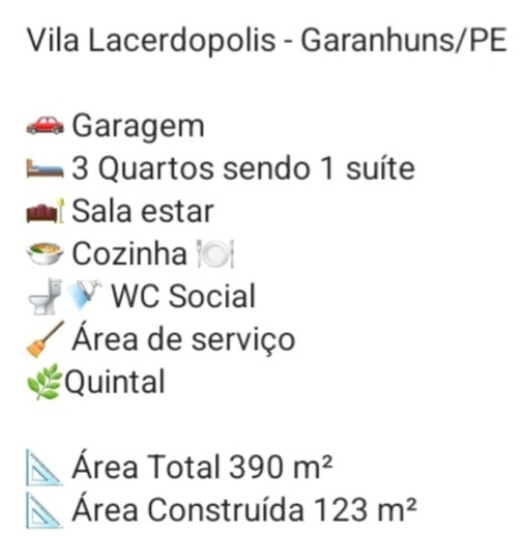 Garanhuns Casa A Venda, 3-quartos,2-banheiros,grande.terr