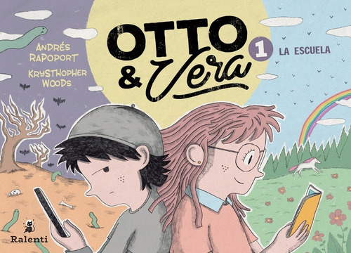 Otto & Vera 1. La Escuela - Andres, Krysthopher Rapoport, W