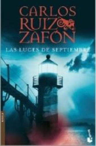 Luces De Septiembre, Las / Ruiz Zafon, Carlos