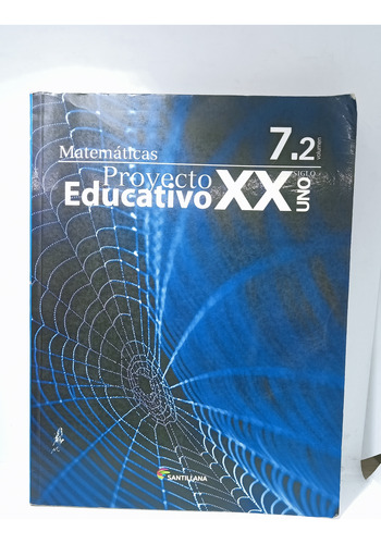 Matemáticas - Vol 7.2 - Proyecto Educativo - Santillana 