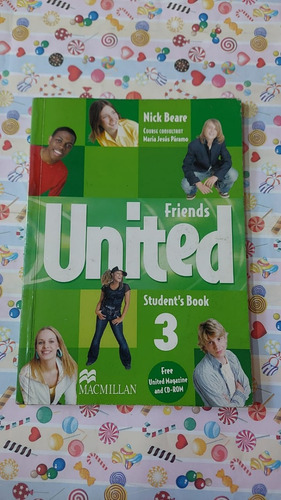 Friends United 3 - Students Book - Editorial Macmillan