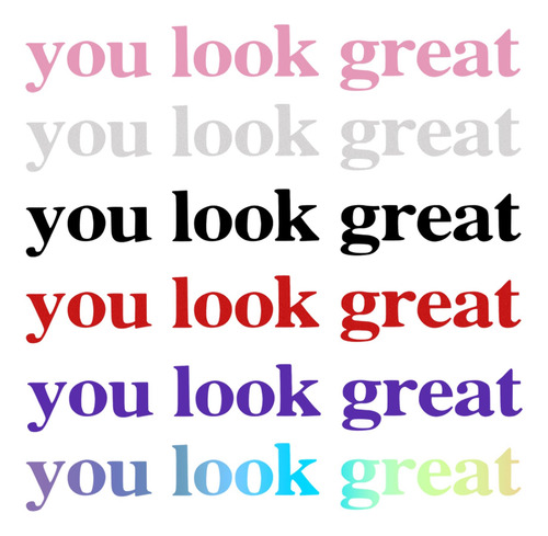 Calcomanías Vinilo Tomall 6 Colores You Look Great Espejo