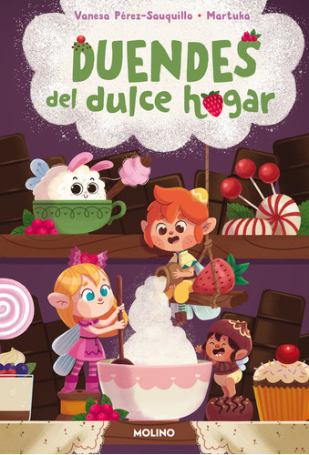 Duendes Del Dulce Hogar (libro Original)