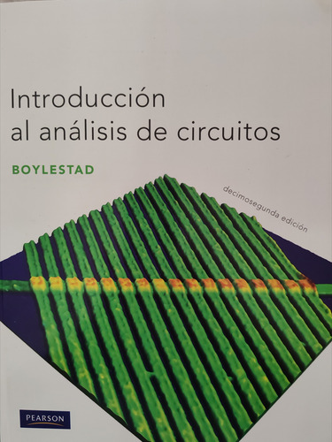 Introducción Al Análisis De Circuitos / Boylestad