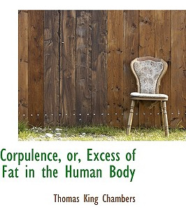 Libro Corpulence, Or, Excess Of Fat In The Human Body - C...