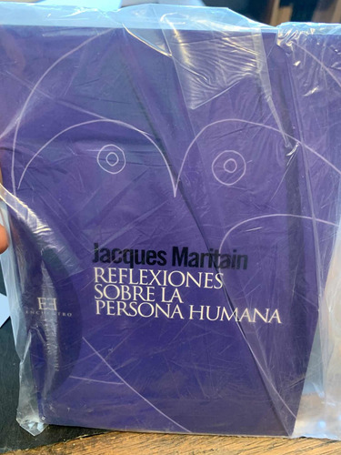 Reflexiones Sobre La Persona Humana. Jacques Maritain