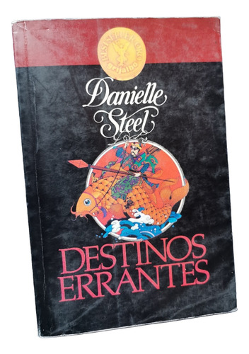 Destinos Errantes Danielle Steel 