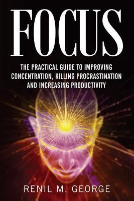 Libro Focus : The Practical Guide To Improving Your Menta...