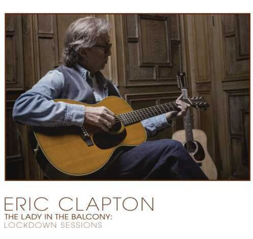 Eric Clapton La Dama Del Balcón: Lockdown Sessions Cd