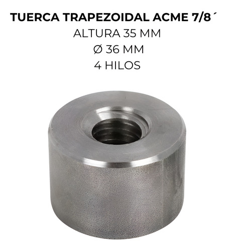 Tuerca Rosca Trapezoidal Acme 7/8 - 4h