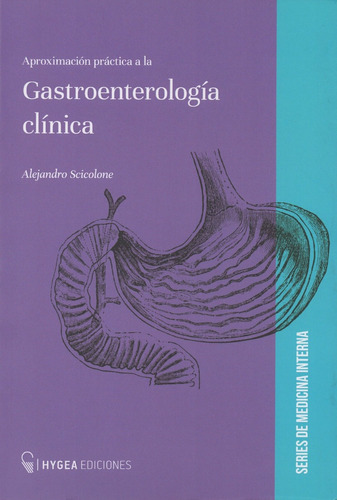 Aproximación Práctica A La Gastroenterología Clínica