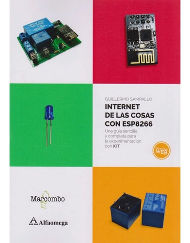 Libro Fisico Internet De Las Cosas Con Esp8266 Original