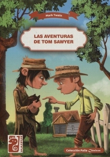 Las Aventuras De Tom Sawyer - Twain - Maipue