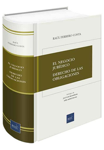 El Negocio Jurídico - Derecho De Las Obligaciones