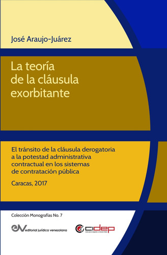 Libro: La Teoría De La Cláusula Exorbitante: El Tránsito De 