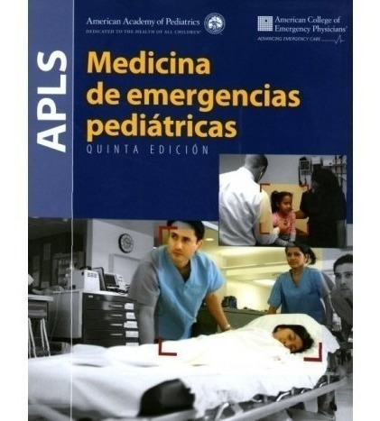 Apls - Medicina De Emergencias Pediatricas Con Acceso Ol 5ªe