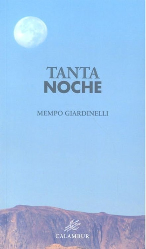 Tanta Noche, De Giardinelli,mempo. Editorial Calambur, Tapa Blanda En Español