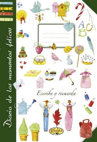 Diario De Los Momentos Felices Vv.aa. Rustika Ediciones