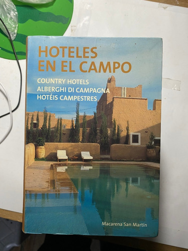 Hoteles En El Campo / Macarena San Martín    B3