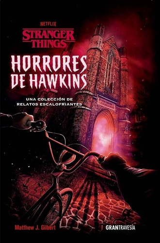 Stranger Things Horrores De Hawkins