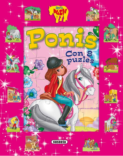 Libro Puzzle Ponis 8 Puzzles, De Varios Autores, Varios Autores. Editorial Susaeta En Español