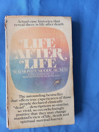 Book C - Life After Life - Raymond Moody Jr