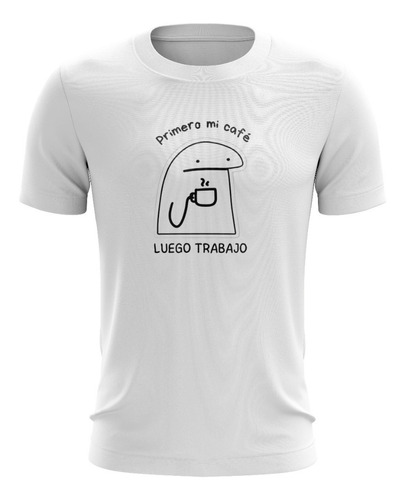 Playera Primero Mi Café Flork