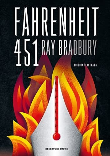 Fahrenheit 451, de Ray Bradbury. Editorial Reservoir Books, tapa blanda en español, 2021