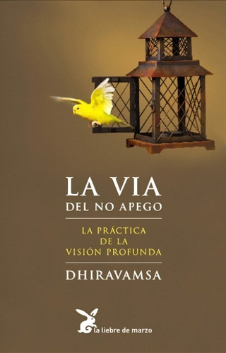 La Via Del No Apego (ed.arg.)